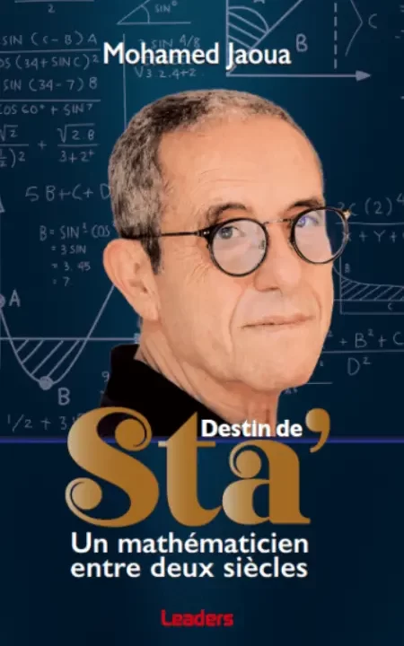 Destin d’un Sta’, Un mathématicien entre deux siècles